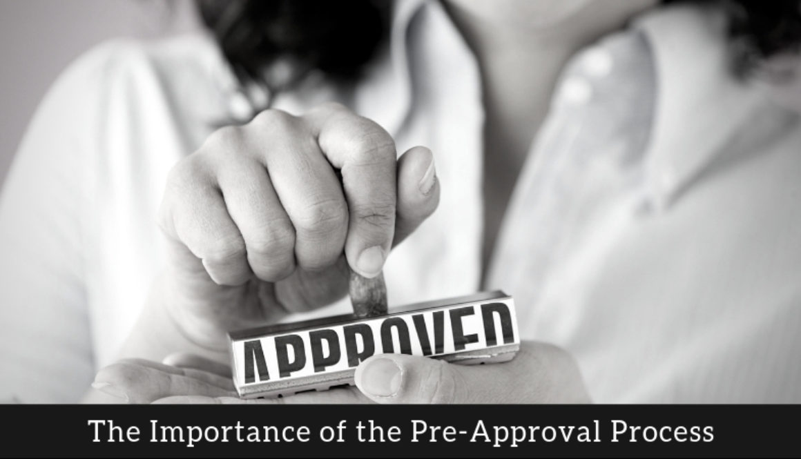 Why You Need to Be Pre-Approved Before Looking at Home