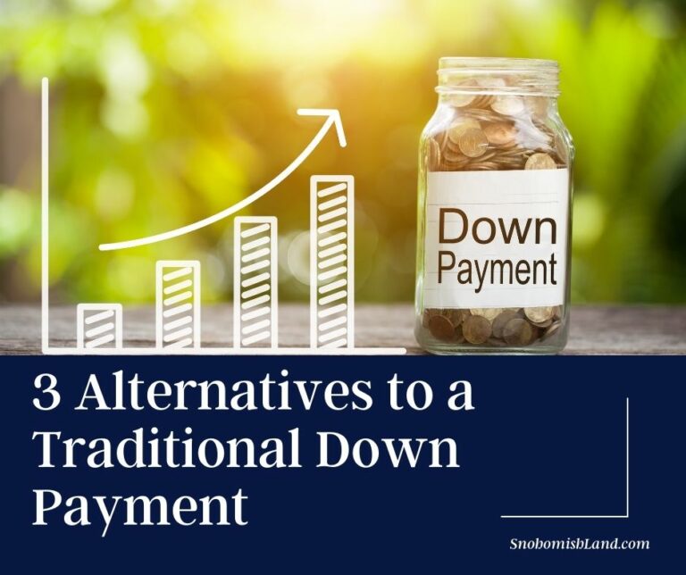 3 Alternatives To A Traditional Down Payment