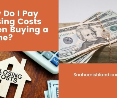 How Do I Pay Closing Costs When Buying a Home?