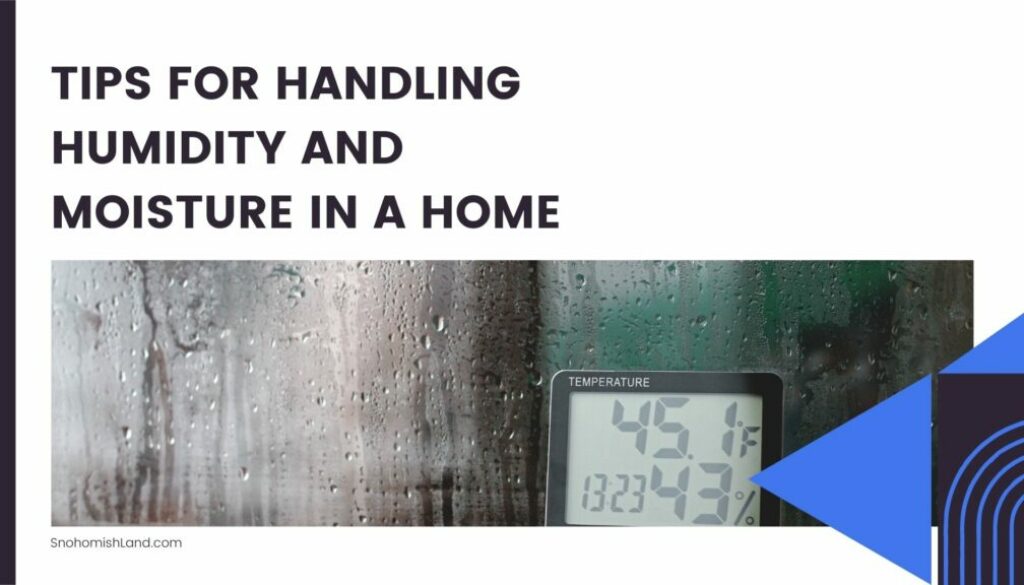 Tips for Handling Humidity and Moisture in a Home (1)