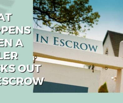 What Happens When A Seller Backs Out Of Escrow