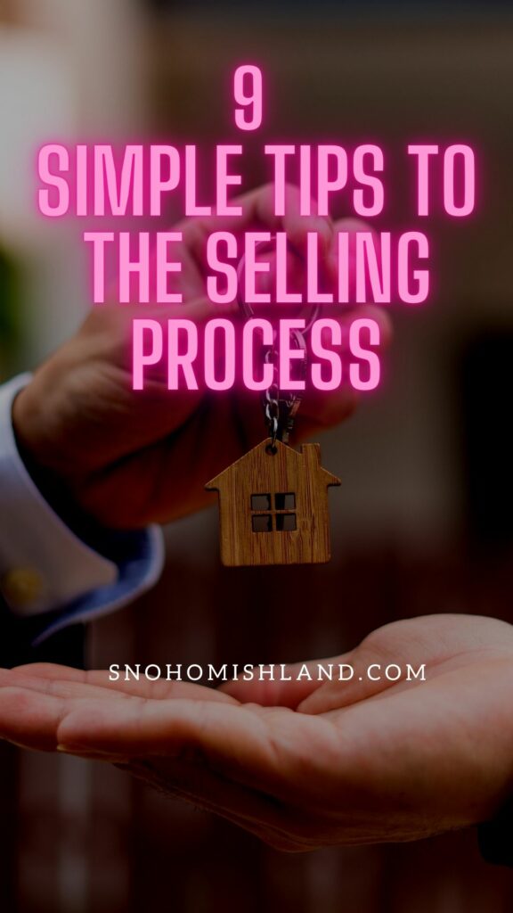 9 Simple Tips to the Home Selling Process