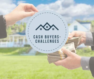 Cash Buyers-Challenges