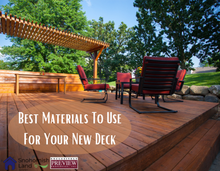 Best Materials To Use For Your New Deck